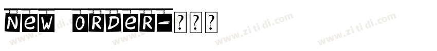 NEW ORDER字体转换